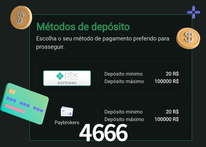 O cassino 4666 oferece uma grande variedade de métodos de pagamento