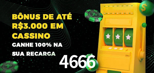 4666 melhor bônus de depósito